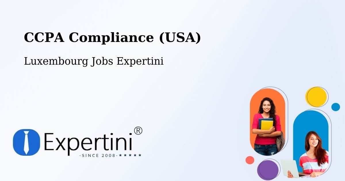 CCPA Privacy Rights & Compliance Notice – Rambrouch - Luxembourg Jobs Expertini