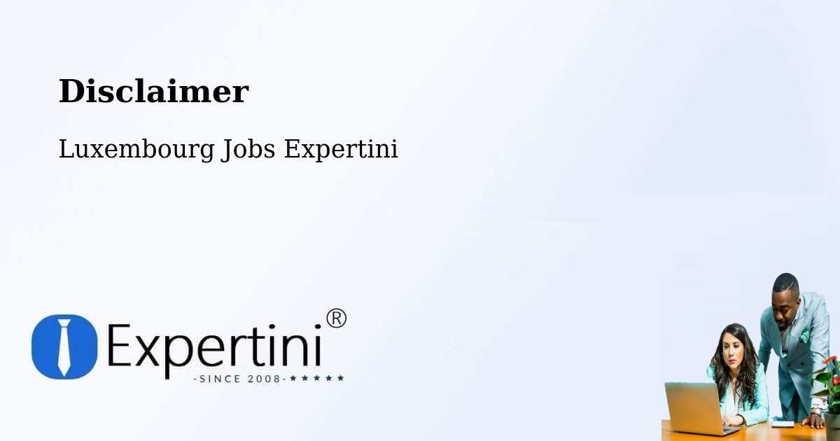 Disclaimer – Rambrouch - Luxembourg Jobs Expertini