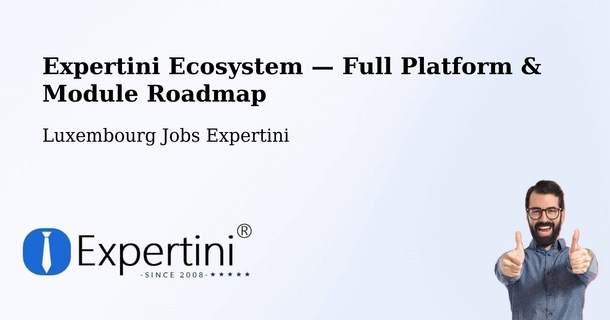Expertini Ecosystem — Full Platform & Module Roadmap – Rambrouch