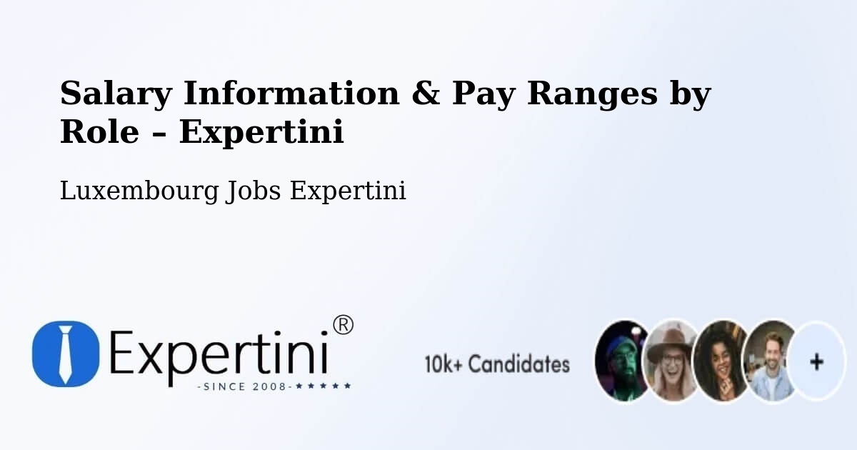 Salary Information & Pay Ranges – Rambrouch - Rambrouch, Luxembourg Jobs Expertini